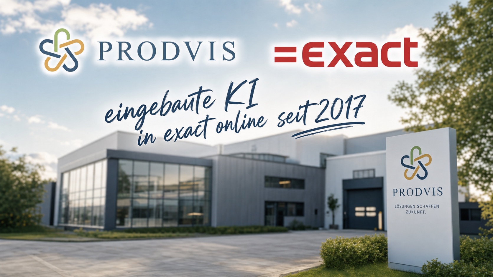 PRODVIS und Exact: eingebaute KI in Exact Online seit 2017